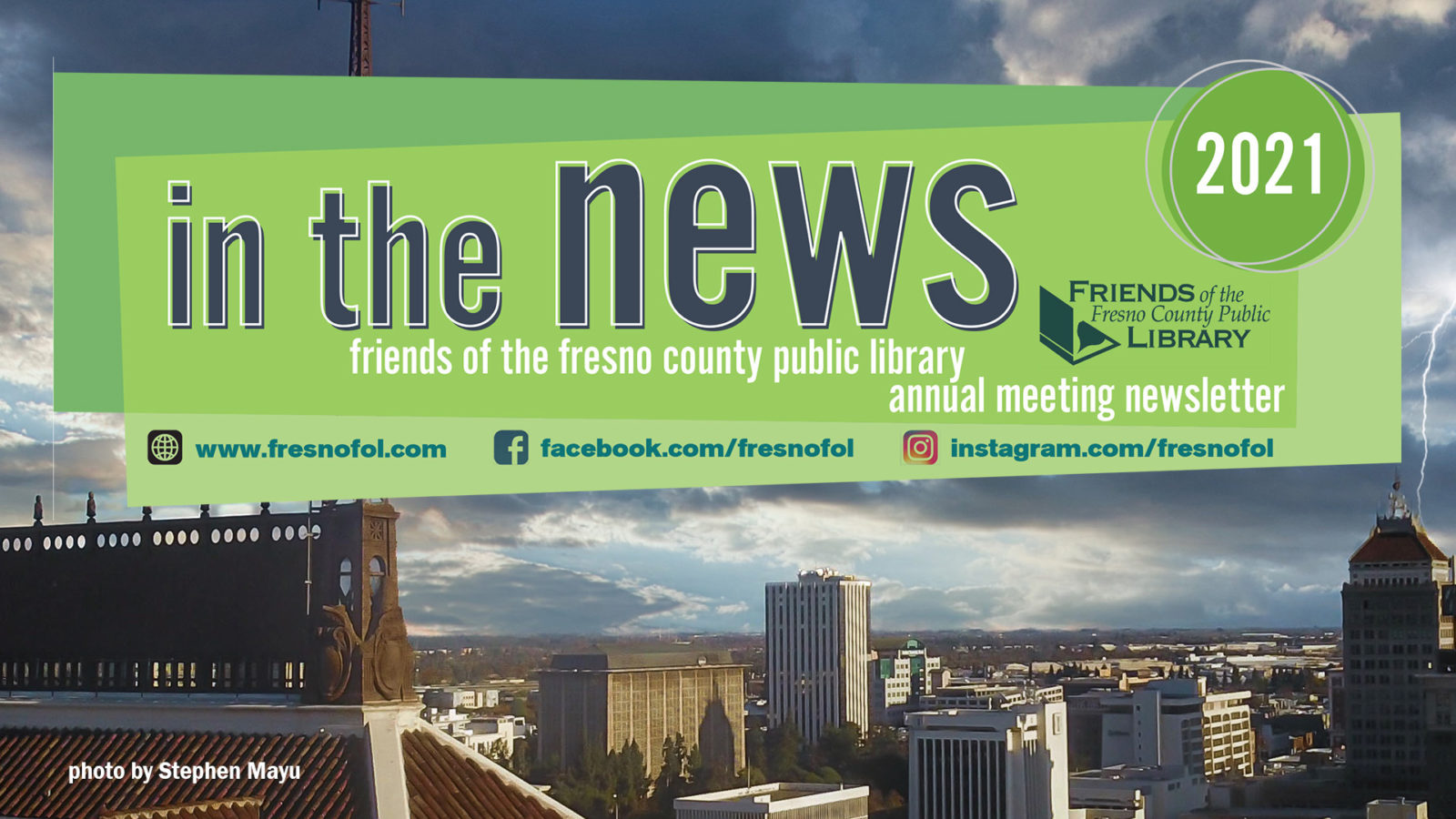 Fresno FOL Annual Meeting Newsletter, 2021